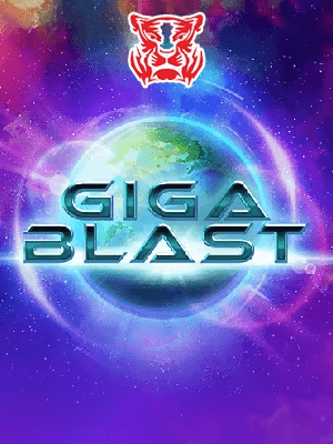 Giga Blast